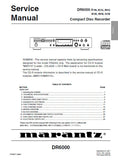 MARANTZ DR6000 CD RECORDER SERVICE MANUAL INC BLK DIAG PCBS SCHEM DIAG AND PARTS LIST 38 PAGES ENG