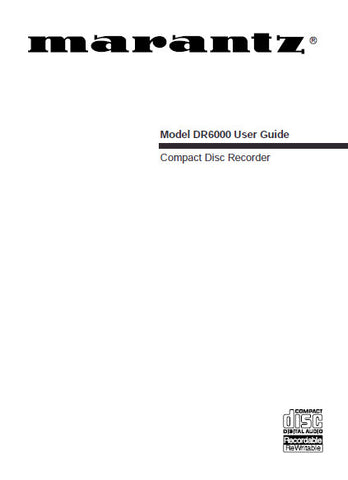 MARANTZ DR6000 CD RECORDER USER GUIDE 25 PAGES ENG