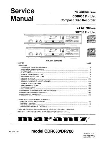 MARANTZ DR700 74 DR700 CDR630 74 CDR630 CDL3610 CD RECORDER SERVICE MANUAL INC BLK DIAGS PCBS SCHEM DIAG AND PARTS LIST 52 PAGES ENG