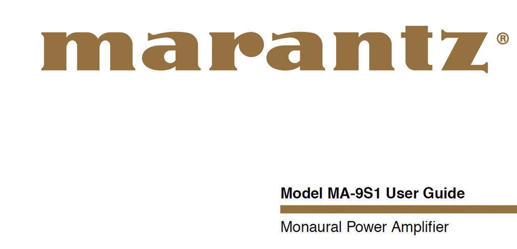 MARANTZ MA-9S1 MONAURAL POWER AMPLIFIER USER GUIDE 19 PAGES ENG