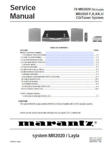 MARANTZ MR2020 SYSTEM LAYLA 74 MR2020 CD TUNER SYSTEM SERVICE MANUAL INC BLK DIAGS PCBS SCHEM DIAGS AND PARTS LIST 42 PAGES ENG