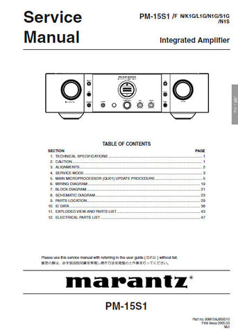 MARANTZ PM-15S1 INTEGRATED AMPLIFIER SERVICE MANUAL INC BLK DIAG PCBS SCHEM DIAGS AND PARTS LIST 51 PAGES ENG