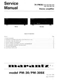 MARANTZ PM-30 PM-30SE 74 PM-30 STEREO AMPLIFIER SERVICE MANUAL INC BLK DIAG PCBS SCHEM DIAGS AND PARTS LIST 13 PAGES ENG