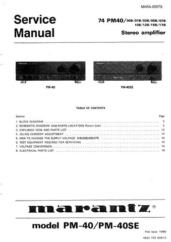 MARANTZ PM-40 PM-40SE 74 PM-40 STEREO AMPLIFIER SERVICE MANUAL INC BLK DIAG PCBS SCHEM DIAGS AND PARTS LIST 14 PAGES ENG