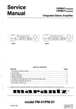 MARANTZ PM-47 PM-57 74PM-47 74PM-57 INTEGRATED STEREO AMPLIFIER SERVICE MANUAL INC BLK DIAG PCBS SCHEM DIAGS AND PARTS LIST 16 PAGES ENG