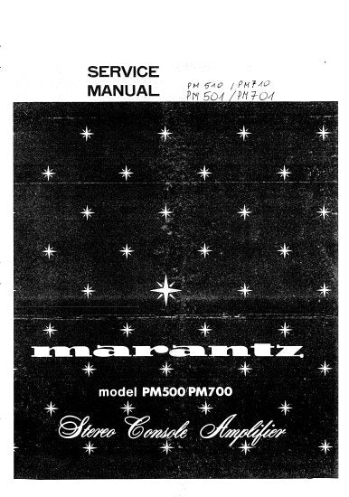 MARANTZ PM-501 PM-510 PM-701 PM-710 PM-500 PM-700 STEREO CONSOLE AMPLIFIER SERVICE MANUAL INC BLK DIAGS PCBS SCHEM DIAGS AND PARTS LIST 37 PAGES ENG