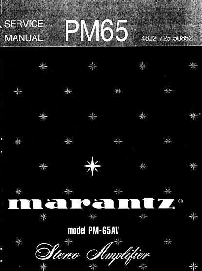 MARANTZ PM-65 STEREO AMPLIFIER SERVICE MANUAL INC BLK DIAG PCBS SCHEM DIAG AND PARTS LIST 20 PAGES ENG