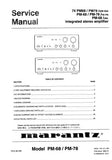 MARANTZ PM-68 74 PM-68 PM-78 74 PM-78 INTEGRATED STEREO AMPLIFIER SERVICE MANUAL INC BLK DIAG PCBS SCHEM DIAGS AND PARTS LIST 41 PAGES ENG
