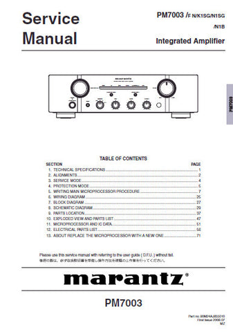 MARANTZ PM7003 INTEGRATED AMPLIFIER SERVICE MANUAL INC BLK DIAG PCBS SCHEM DIAGS AND PARTS LIST 61 PAGES ENG
