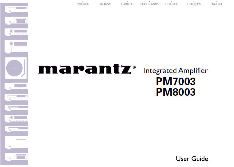 MARANTZ PM7003 PM8003 INTEGRATED AMPLIFIER USER GUIDE 20 PAGES ENG