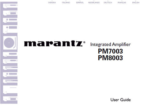 MARANTZ PM7003 PM8003 INTEGRATED AMPLIFIER USER GUIDE 20 PAGES ENG