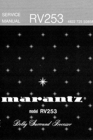 MARANTZ RV253 DOLBY SURROUND PROCESSOR SERVICE MANUAL INC BLK DIAG PCBS SCHEM DIAGS AND PARTS LIST 11 PAGES ENG