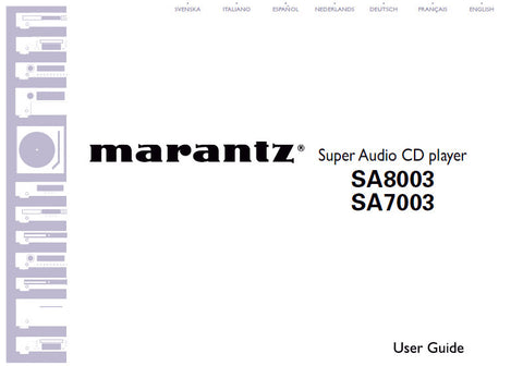 MARANTZ SA7003 SA8003 SUPER AUDIO CD PLAYER USER GUIDE 34 PAGES ENG