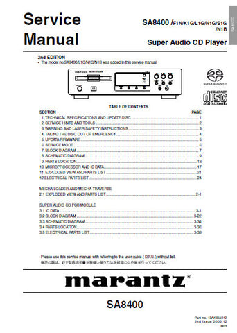 MARANTZ SA8400 SUPER AUDIO CD PLAYER SERVICE MANUAL INC BLK DIAG PCBS SCHEM DIAGS AND PARTS LIST 65 PAGES ENG