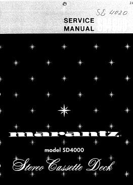 MARANTZ SD4000 TWO SPEED STEREO CASSETTE DECK SERVICE MANUAL INC BLK DIAG PCBS SCHEM DIAG AND PARTS LIST 47 PAGES ENG
