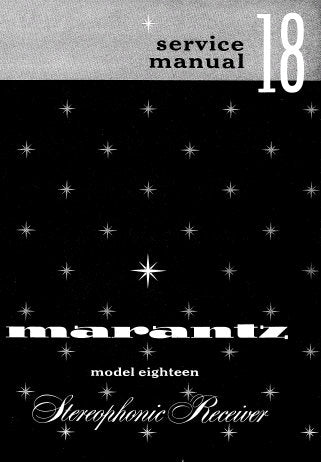MARANTZ 18 STEREOPHONIC RECEIVER SERVICE MANUAL INC SCHEM DIAGS PCBS AND PARTS LIST 41 PAGES ENG