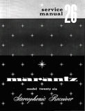 MARANTZ 26 STEREOPHONIC RECEIVER SERVICE MANUAL INC PCBS SCHEM DIAGS AND PARTS LIST 47 PAGES ENG