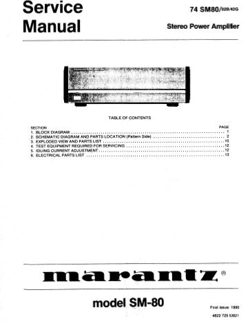 MARANTZ 74 SM-80 STEREO POWER AMPLIFIER SERVICE MANUAL INC BLK DIAG SCHEM DIAGS PCBS AND PARTS LIST 12 PAGES ENG