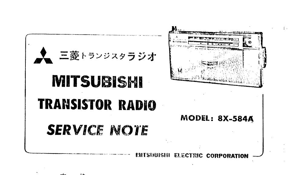 MITSUBISHI 8X-584A TRANSISTOR RADIO SERVICE MANUAL BOOK INC DIAL CORD STRINGING DIAG PCBS SCHEM DIAG AND PARTS LIST 8 PAGES ENG