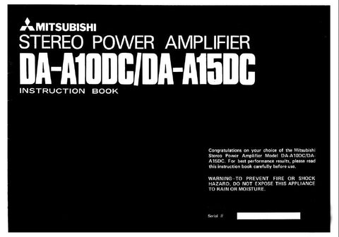 MITSUBISHI DA-A10DC DA-A15DC STEREO POWER AMPLIFIER INSTRUCTION BOOK INC CONN DIAGS AND TRSHOOT GUIDE 8 PAGES ENG