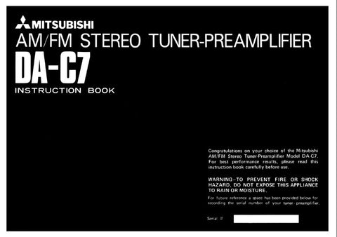 MITSUBISHI DA-C7 AM FM STEREO TUNER PREAMPLIFIER INSTRUCTION BOOK INC CONN DIAGS AND TRSHOOT GUIDE 16 PAGES ENG