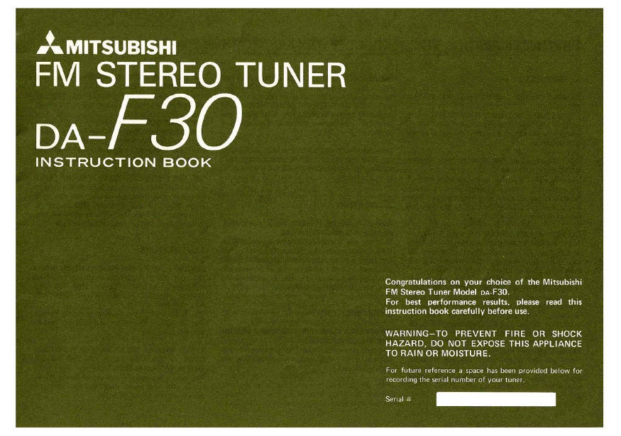 MITSUBISHI DA-F30 FM STEREO TUNER INSTRUCTION BOOK INC CONN DIAGS AND TRSHOOT GUIDE 12 PAGES ENG