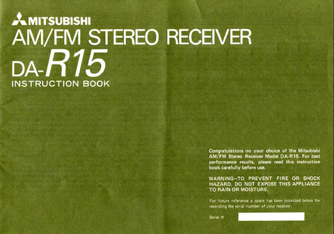 MITSUBISHI DA-R15 AM FM STEREO RECEIVER INSTRUCTION BOOK INC CONN DIAGS AND TRSHOOT GUIDE 19 PAGES ENG