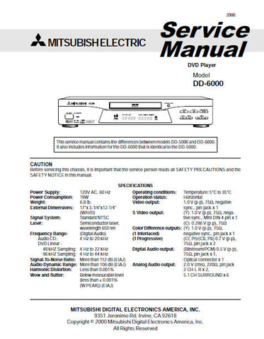 MITSUBISHI DD-6000 DVD PLAYER SERVICE MANUAL INC BLK DIAGS WIRING DIAG PCBS SCHEM DIAGS AND PARTS LIST 71 PAGES ENG