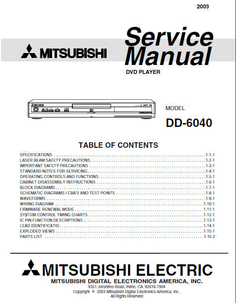 MITSUBISHI DD-6040 DVD PLAYER SERVICE MANUAL INC BLK DIAGS WIRING DIAG PCBS SCHEM DIAGS AND PARTS LIST 38 PAGES ENG