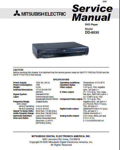 MITSUBISHI DD-8030 DVD PLAYER SERVICE MANUAL INC BLK DIAGS WIRING DIAG PCBS SCHEM DIAGS AND PARTS LIST 85 PAGES ENG