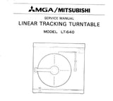 MITSUBISHI LT-640 LINEAR TRACKING TURNTABLE SERVICE MANUAL BOOK INC WIRING DIAG PCBS SCHEM DIAG AND PARTS LIST 20 PAGES ENG