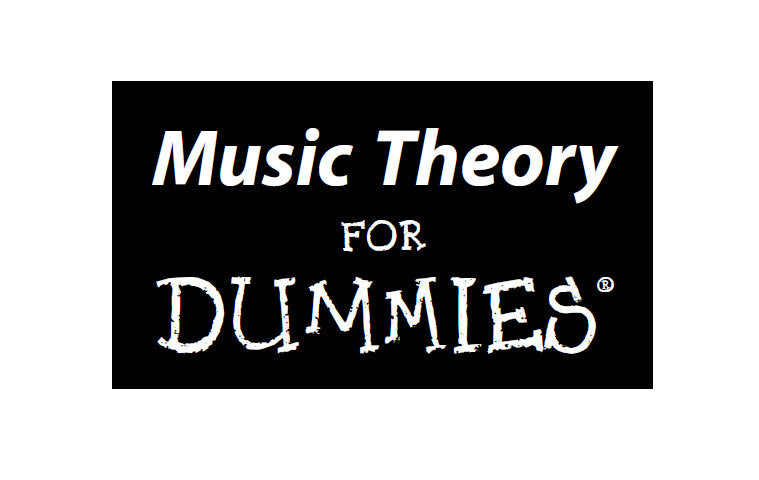 MUSIC THEORY FOR DUMMIES BOOK 363 PAGES IN ENGLISH