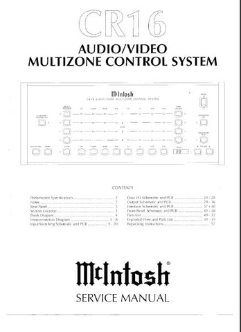 McINTOSH CR16 AV MULTIZONE CONTROL SYSTEM SERVICE MANUAL INC BLK DIAG PCBS SCHEM DIAGS AND PARTS LIST 58 PAGES ENG