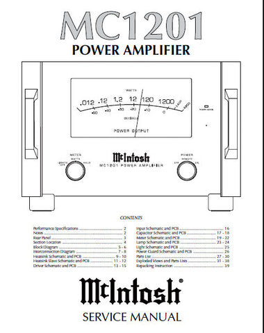 McINTOSH MC1201 POWER AMPLIFIER SERVICE MANUAL INC BLK DIAG PCBS SCHEM DIAGS AND PARTS LIST 40 PAGES ENG