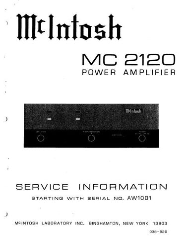 McINTOSH MC2120 POWER AMPLIFIER SERVICE INFORMATION INC BLK DIAG PCBS SCHEM DIAGS AND PARTS LIST 16 PAGES ENG