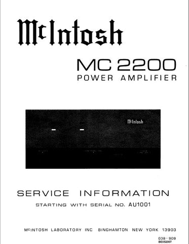 McINTOSH MC2200 POWER AMPLIFIER SERVICE INFORMATION INC BLK DIAG PCBS SCHEM DIAGS AND PARTS LIST 22 PAGES ENG