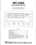 McINTOSH MC2500 STEREO POWER AMPLIFIER SERVICE MANUAL INC BLK DIAG PCBS SCHEM DIAGS AND PARTS LIST 20 PAGES ENG