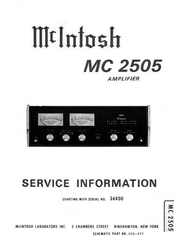 McINTOSH MC2505 AMPLIFIER SERVICE INFORMATION INC BLK DIAG PCBS SCHEM DIAGS AND PARTS LIST 15 PAGES ENG