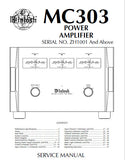 McINTOSH MC303 POWER AMPLIFIER SERVICE MANUAL INC BLK DIAG PCBS SCHEM DIAGS AND PARTS LIST 58 PAGES ENG