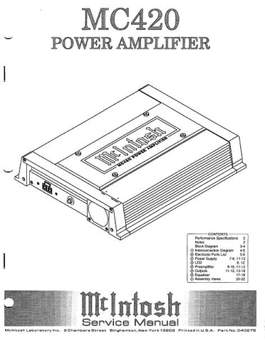 McINTOSH MC420 POWER AMPLIFIER SERVICE MANUAL INC BLK DIAG PCBS SCHEM DIAGS AND PARTS LIST 22 PAGES ENG