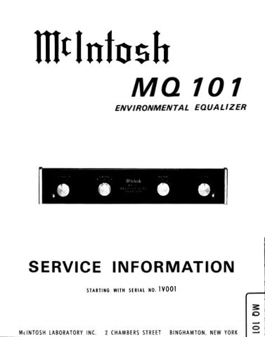 McINTOSH MQ101 ENVIRONMENTAL EQUALIZER SERVICE INFORMATION INC BLK DIAG PCBS SCHEM DIAG AND PARTS LIST 10 PAGES ENG