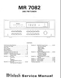 McINTOSH MR7082 AM FM TUNER SERVICE MANUAL INC BLK DIAG PCBS SCHEM DIAGS AND PARTS LIST 39 PAGES ENG