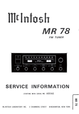 McINTOSH MR78 MR-78 FM TUNER SERVICE INFORMATION INC BLK DIAG PCBS SCHEM DIAGS AND PARTS LIST 29 PAGES ENG