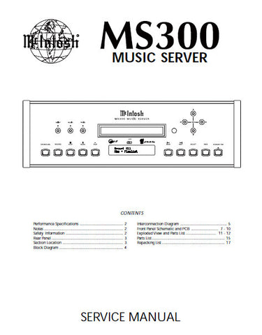 McINTOSH MS300 MUSIC SERVER SERVICE MANUAL INC BLK DIAGS PCB AND PARTS LIST 17 PAGES ENG