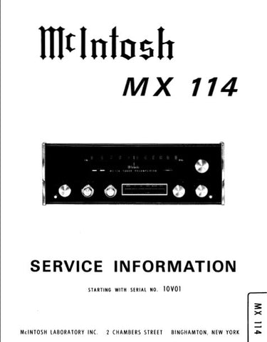 McINTOSH MX114 TUNER PREAMPLIFIER SERVICE INFORMATION INC BLK DIAG PCBS SCHEM DIAGS AND PARTS LIST 22 PAGES ENG