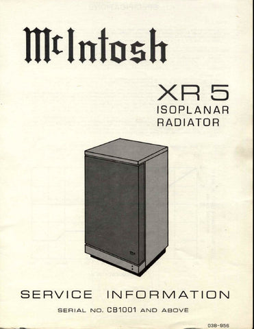 McINTOSH XR5 ISOPLANAR RADIATOR SERVICE INFORMATION INC PCB SCHEM DIAG AND PARTS LIST 8 PAGES ENG