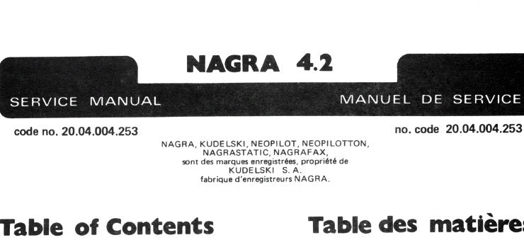 NAGRA 4.2 PORTABLE ANALOGUE REEL TO REEL TAPE RECORDER SERVICE MANUAL INC CIRC DIAGS SYN DIAGS PCBS AND PARTS LIST 88 PAGES ENG FRANC