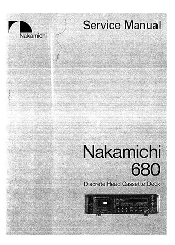 NAKAMICHI 680 DISCRETE HEAD CASSETTE DECK SERVICE MANUAL INC BLK DIAGS PCBS WIRING DIAG SCHEM DIAGS AND PARTS LIST 130 PAGES ENG