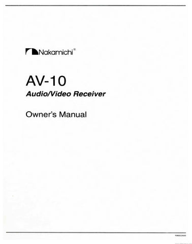 NAKAMICHI AV-10 AV RECEIVER OWNER'S MANUAL 38 PAGES ENG