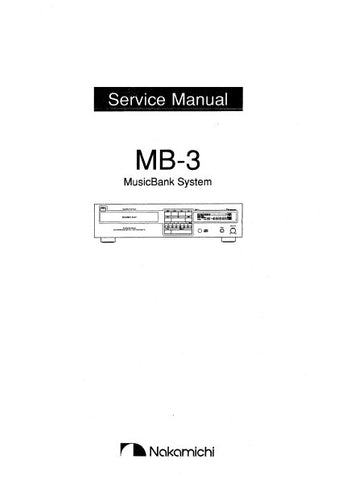 NAKAMICHI MB-3 MUSICBANK SYSTEM SERVICE MANUAL INC PCBS SCHEM DIAGS AND PARTS LIST 20 PAGES ENG